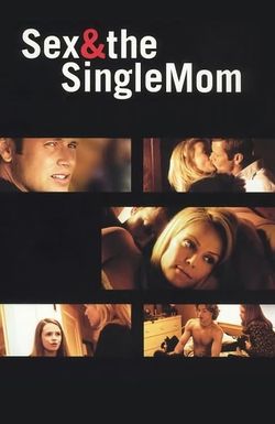 Sex & the Single Mom