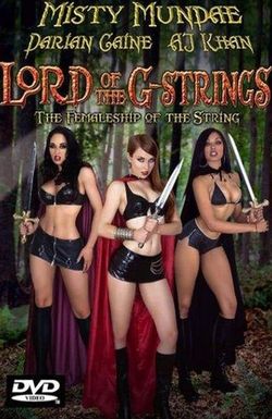 The Lord of the G-Strings: The Femaleship of the String