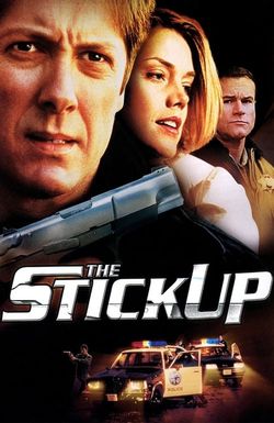 The Stickup