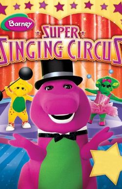 Barney's Super Singing Circus