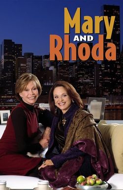 Mary and Rhoda