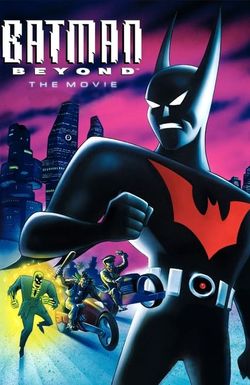 Batman Beyond: The Movie