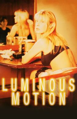 Luminous Motion