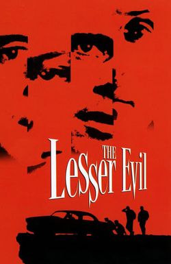 The Lesser Evil