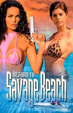 L.E.T.H.A.L. Ladies: Return to Savage Beach