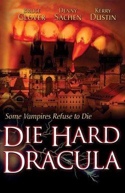 Die Hard Dracula