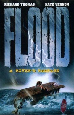 Flood: A River's Rampage