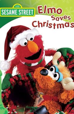 Elmo Saves Christmas