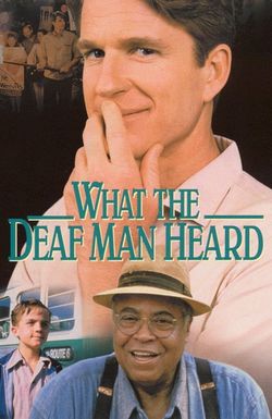 What the Deaf Man Heard