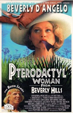 Pterodactyl Woman from Beverly Hills