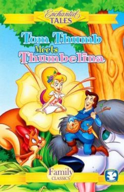 Tom Thumb Meets Thumbelina