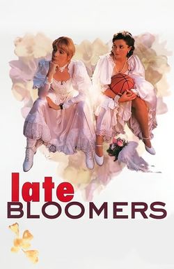 Late Bloomers