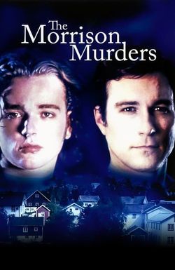 The Morrison Murders: Based on a True Story