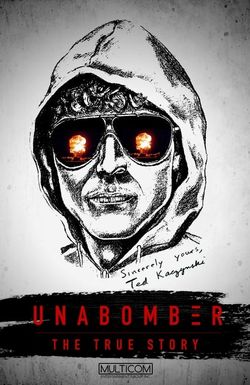 Unabomber: The True Story