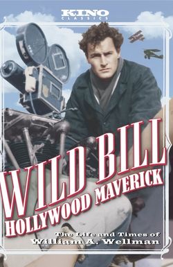 Wild Bill: Hollywood Maverick