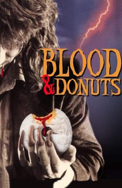 Blood & Donuts