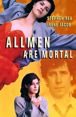 All Men Are Mortal