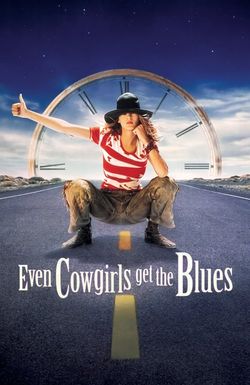 Even Cowgirls Get the Blues