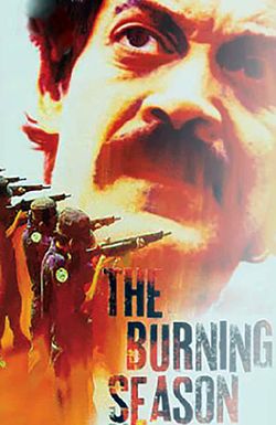 The Burning Season: The Chico Mendes Story