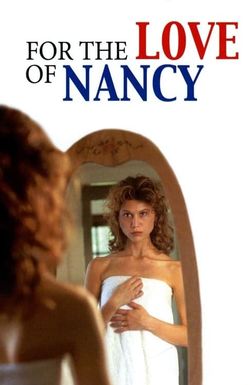 For the Love of Nancy