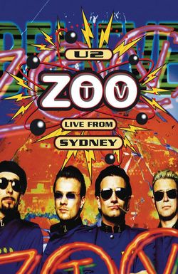 U2: Zoo TV Live from Sydney