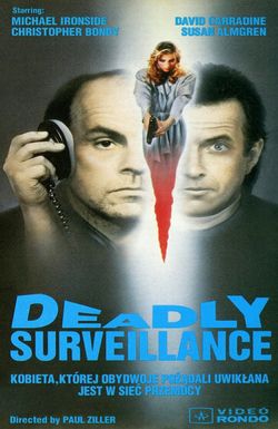 Deadly Surveillance