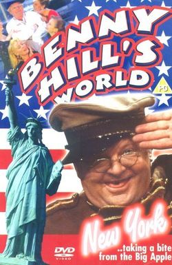 Benny Hill's World Tour: New York!