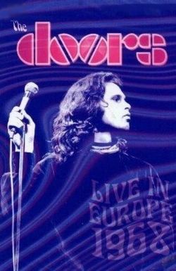 The Doors: Live in Europe 1968