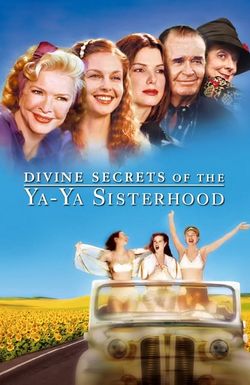 Divine Secrets of the Ya-Ya Sisterhood