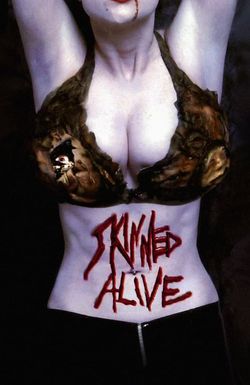 Skinned Alive