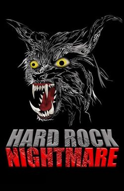 Hard Rock Nightmare