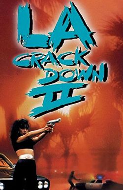 L.A. Crackdown II