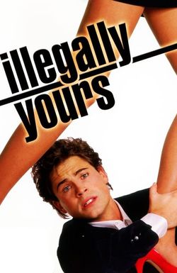 Illegally Yours