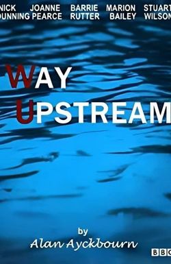 Way Upstream