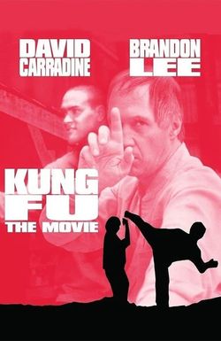 Kung Fu: The Movie