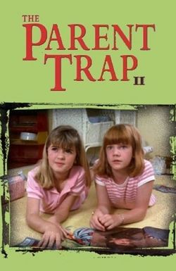 The Parent Trap II