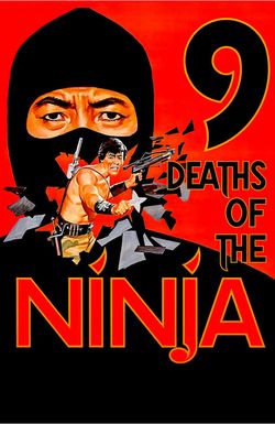 Nine Deaths of the Ninja