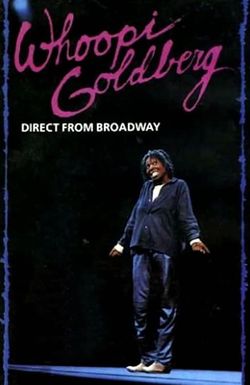 Whoopi Goldberg: Direct from Broadway