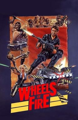 Wheels of Fire