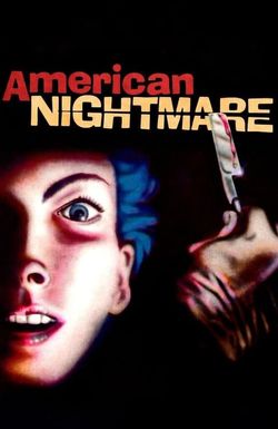 American Nightmare