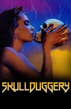 Skullduggery