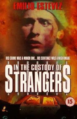 In the Custody of Strangers