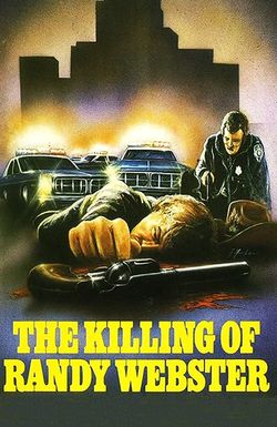 The Killing of Randy Webster