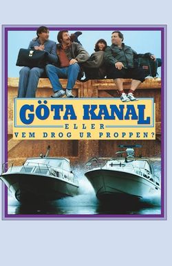 Göta kanal eller Vem drog ur proppen?