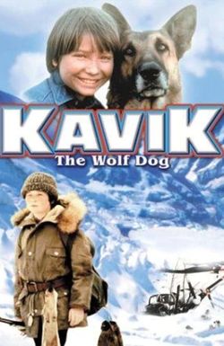 The Courage of Kavik, the Wolf Dog