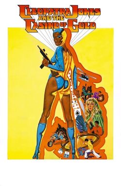 Cleopatra Jones and the Casino of Gold