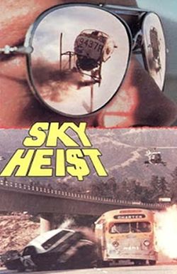 Sky Heist