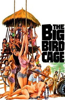 The Big Bird Cage