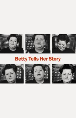 Betty Tells Her Story