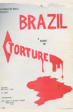 Brazil: A Report on Torture